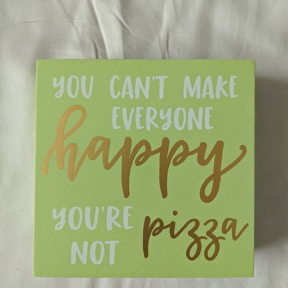 Fun Inspirational Pizza Plaque *free with purchase